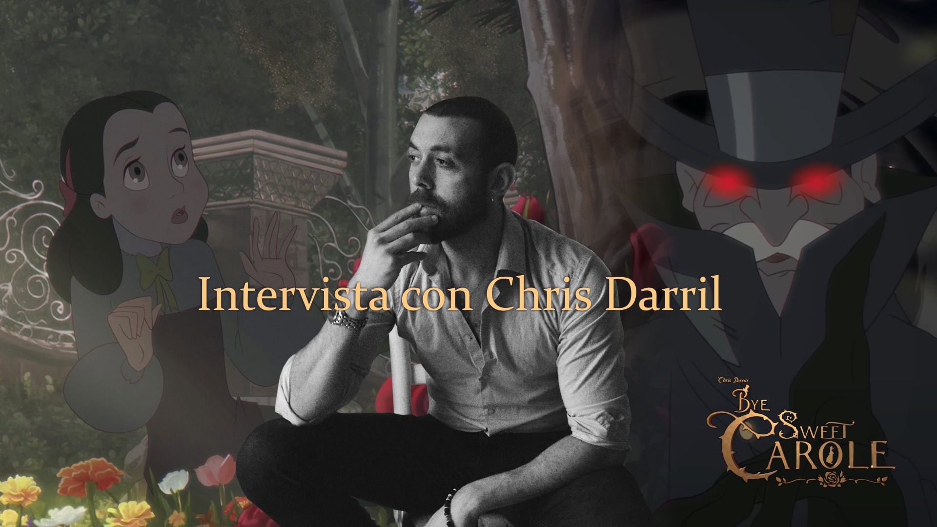 Intervista a Chris Darril, Autore, Designer e Sceneggiatore di Bye Sweet Carole