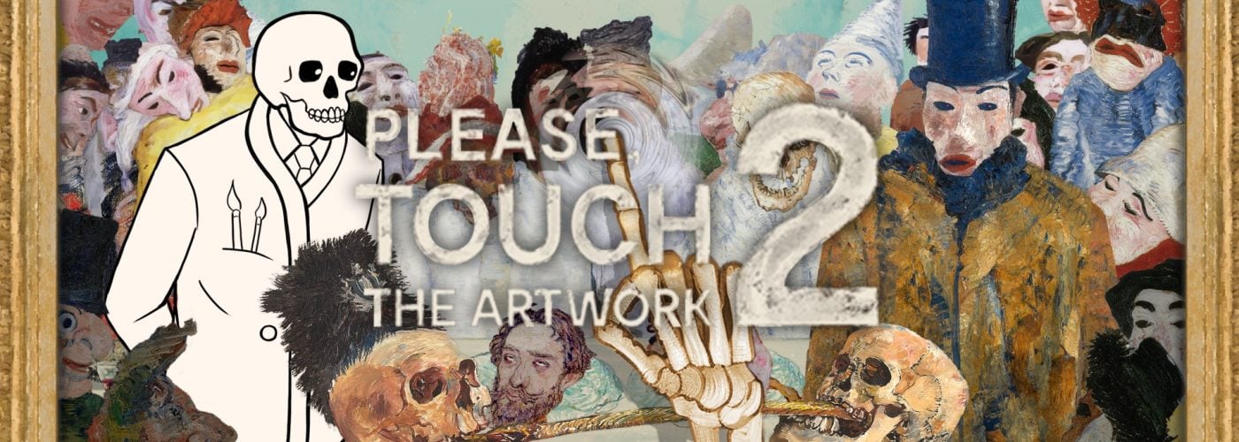 Please, Touch The Artwork 2 &ndash; La Recensione