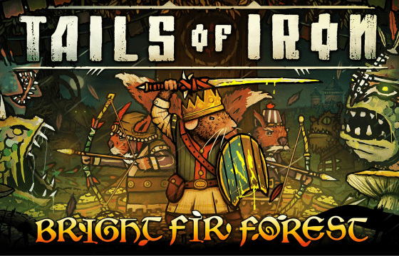 Tails of Iron – Bright Fir Forest: La Recensione