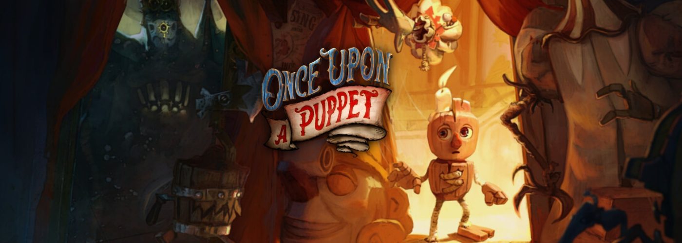 Once Upon A Puppet arriver&agrave; a fine aprile su PC e console &ndash; Svelato un nuovo esclusivo video dietro le quinte