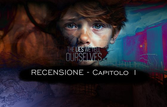 Recensione di The Lies We Tell Ourselves – Primo Capitolo