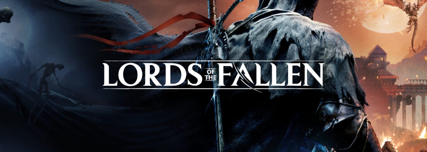 Lords of the Fallen &ndash; Release Date and Gameplay Trailer