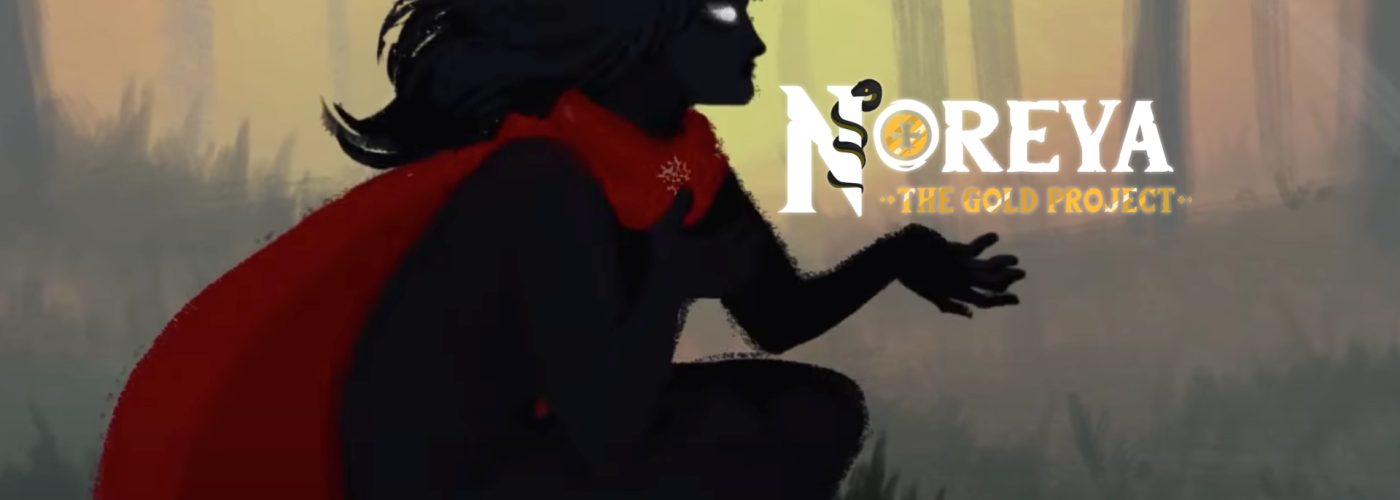 Noreya: The Gold Project &ndash; Our Impressions after The Demo