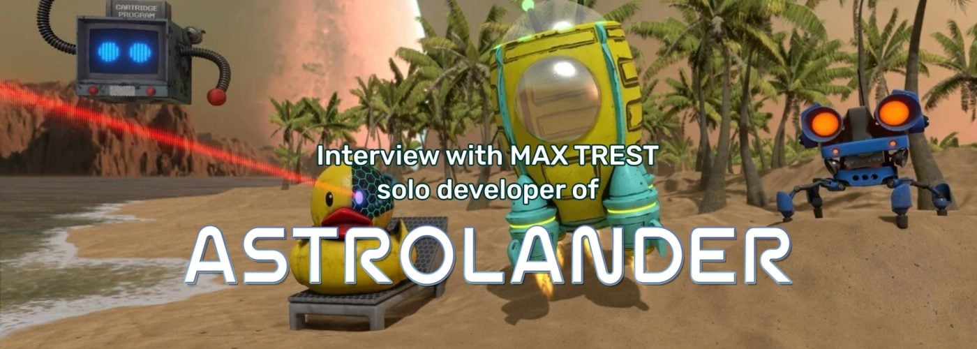 Interview with Max Trest, the 14-year-old Solo Developer of Astrolander