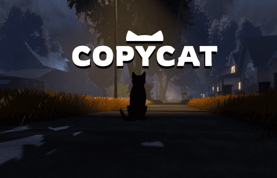 Copycat Hands-On Preview: You are not prepared for what awaits you
