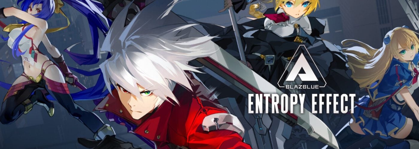 BlazBlue Entropy Effect – Our Review