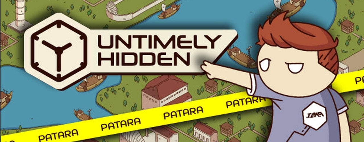 Untimely Hidden: Patara – Save humanity