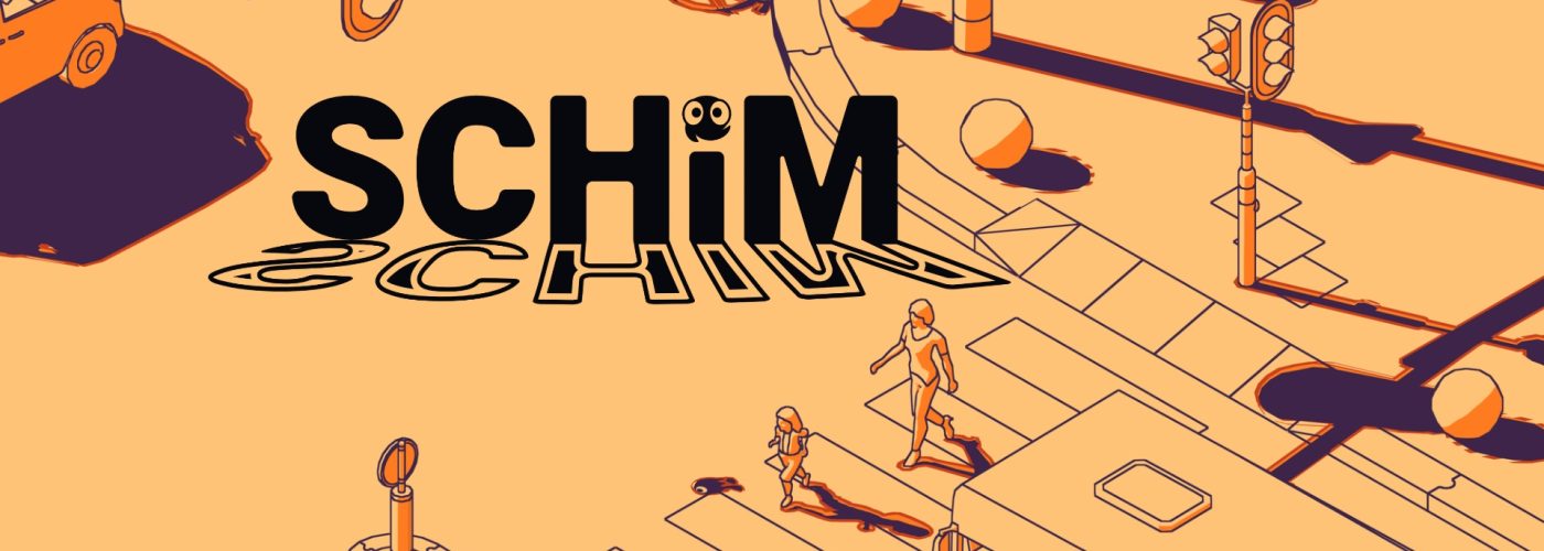 SCHiM – Exclusive Preview