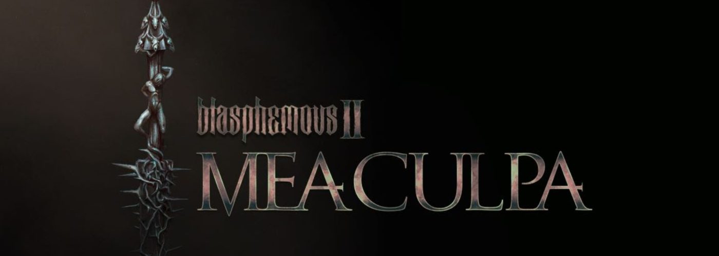 Blasphemous II: &ldquo;Mea Culpa&rdquo; Expansion and Free &ldquo;True Torment&rdquo; Update Announced!