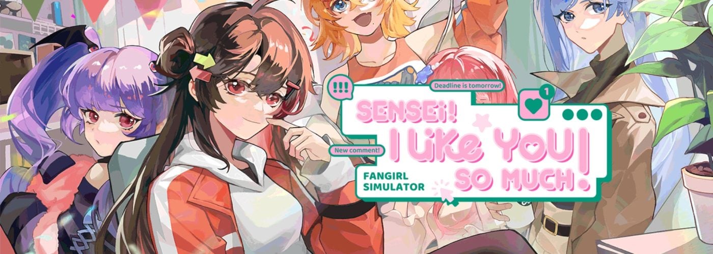A Simulator for True Fans: Sensei! I Like You So Much! Demo Preview
