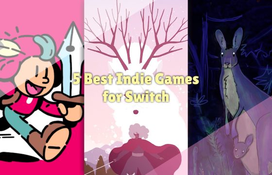 5 Best Indie Games for Switch in 2024