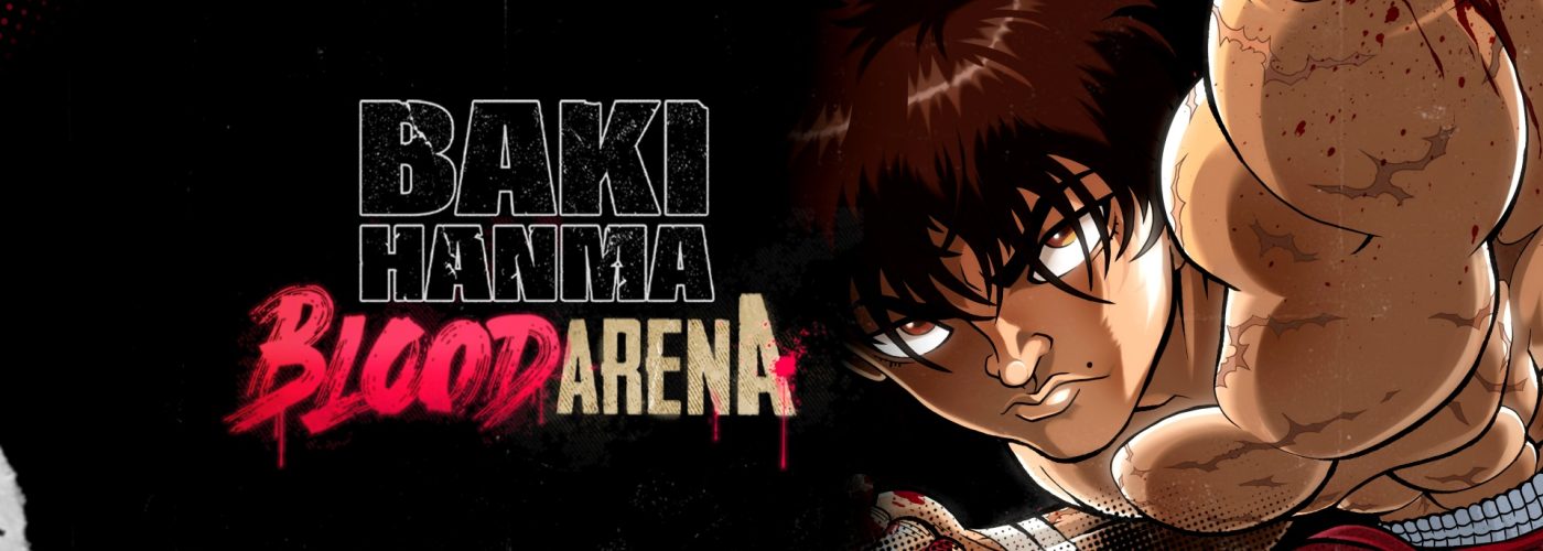 A Test of Strength and Resolve in Baki Hanma: Blood Arena