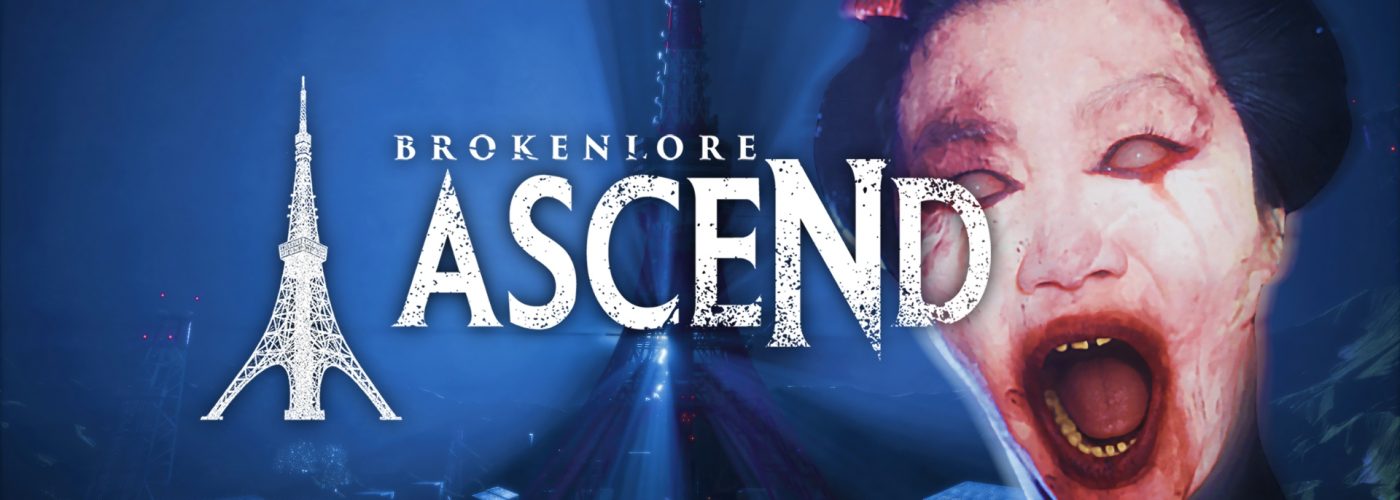 BrokenLore: Ascend: psychological horror aims ever higher