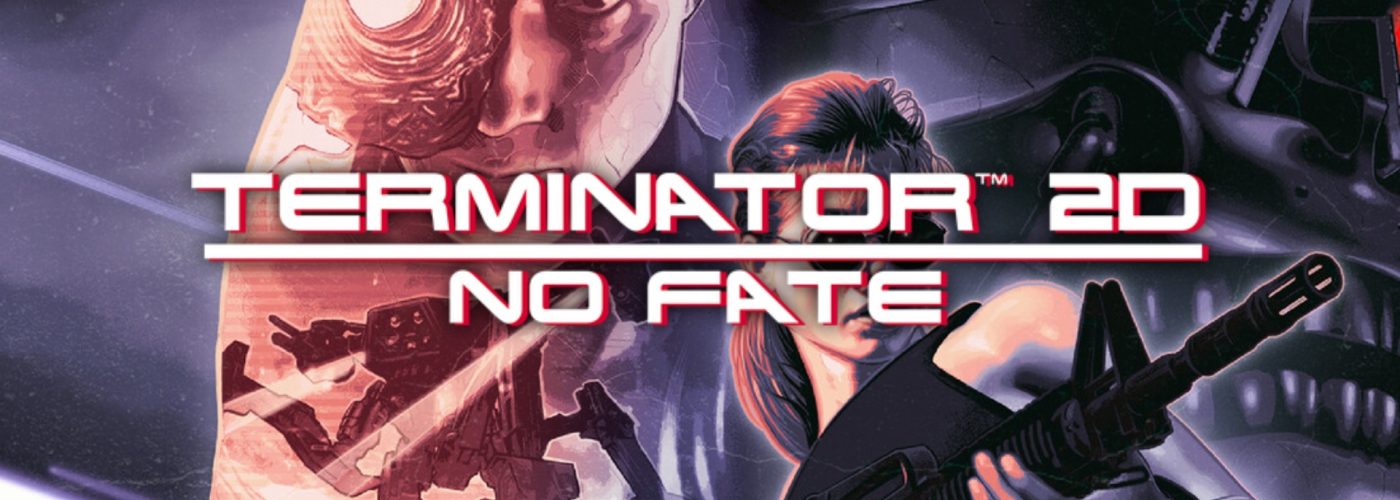 Terminator 2D: No Fate Review &ndash; He&rsquo;s back!