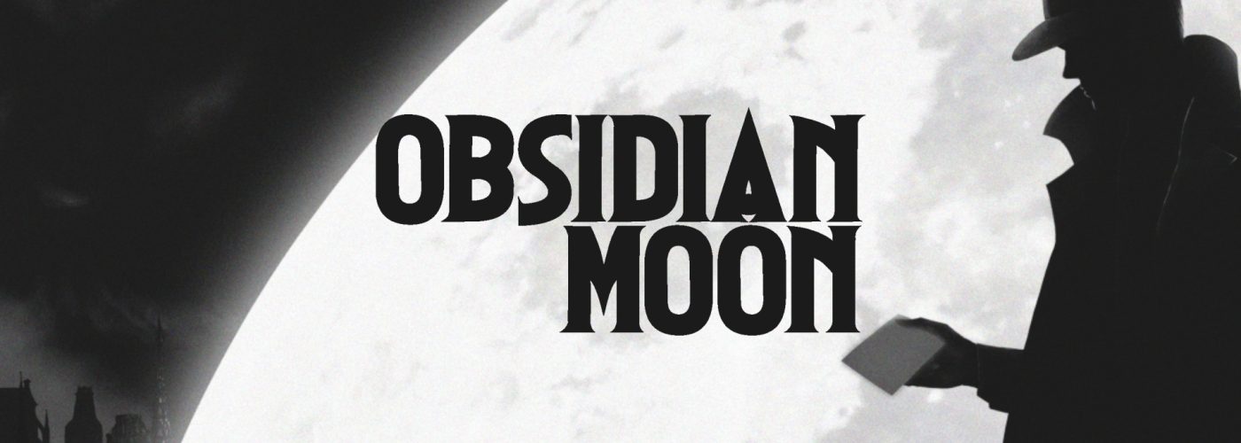 Obsidian Moon &ndash; Writing as a Gameplay Mechanic: Impressions from the Demo