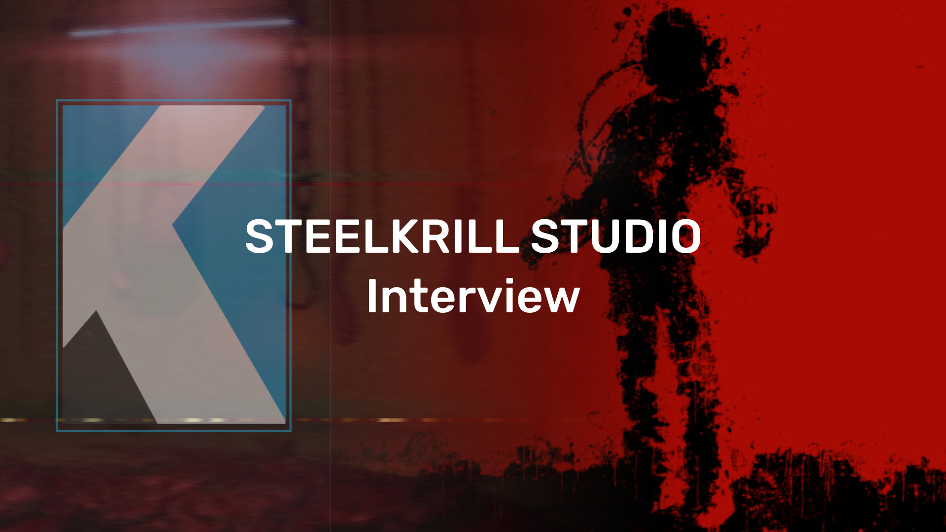 Steelkrill Studio – Intervista con lo Sviluppatore