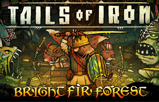 Tails of Iron – Bright Fir Forest: La Recensione