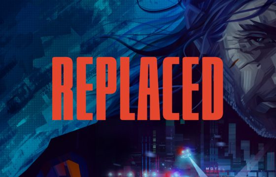 REPLACED – Tutto quello che sappiamo