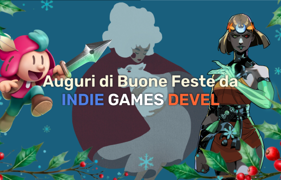 Auguri di buone Feste dalla redazione di Indie Games Devel