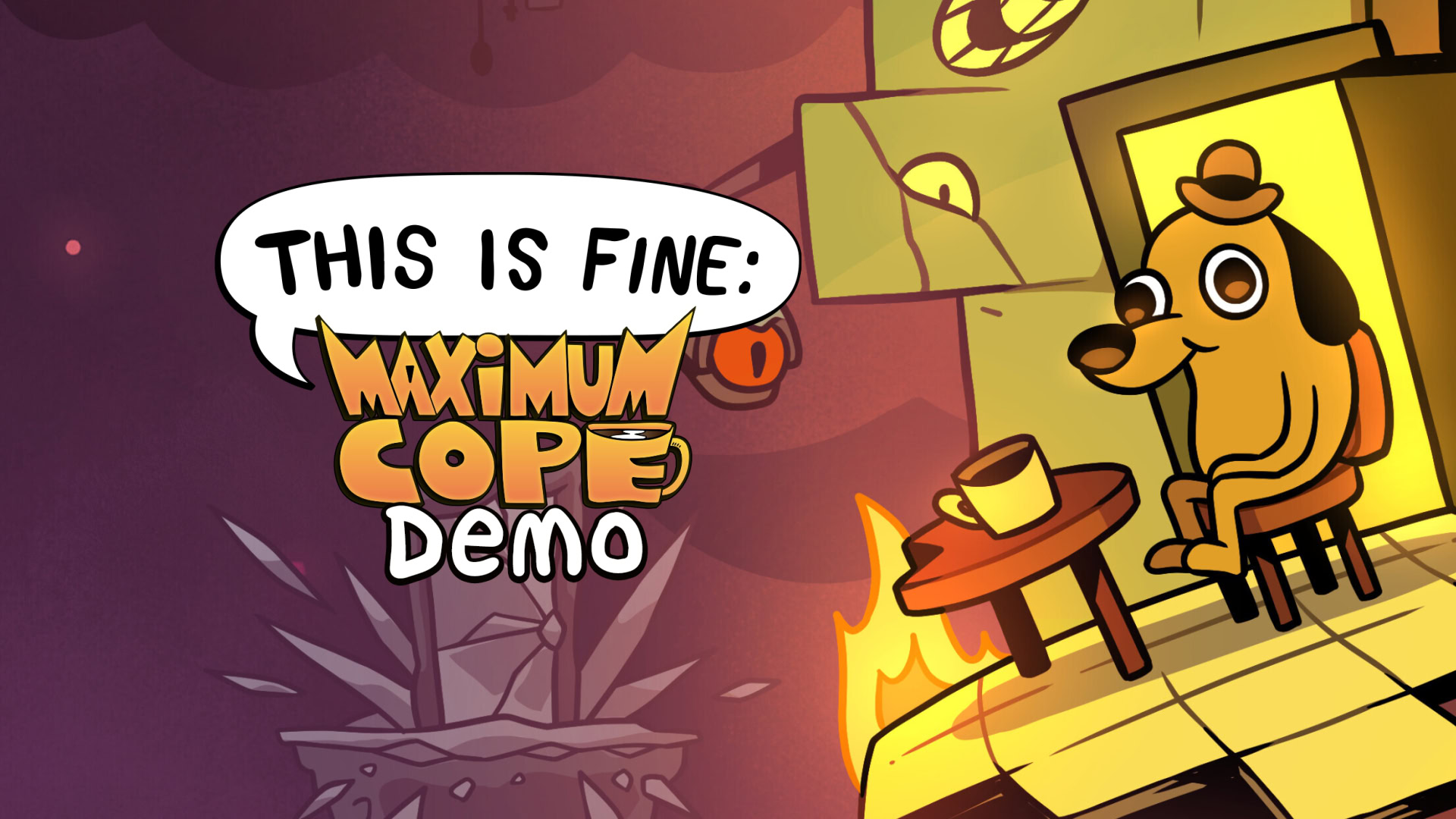 This Is Fine: Maximum Cope – Dentro il cervello di Question Hound