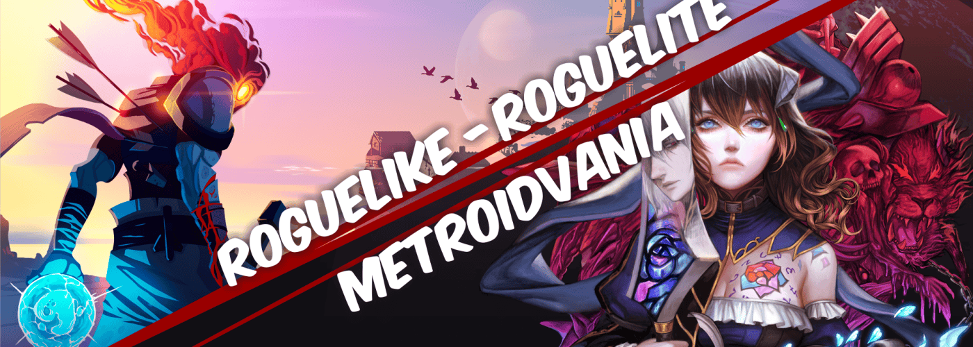 Roguelike, Roguelite e Metroidvania