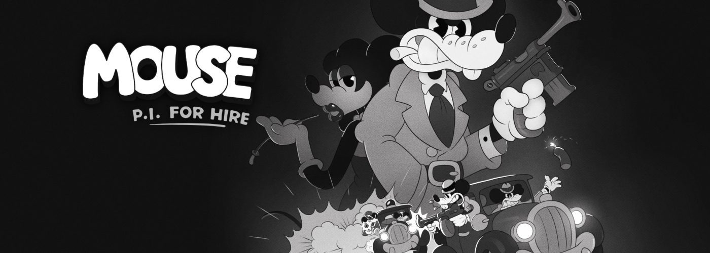 MOUSE: P.I. For Hire