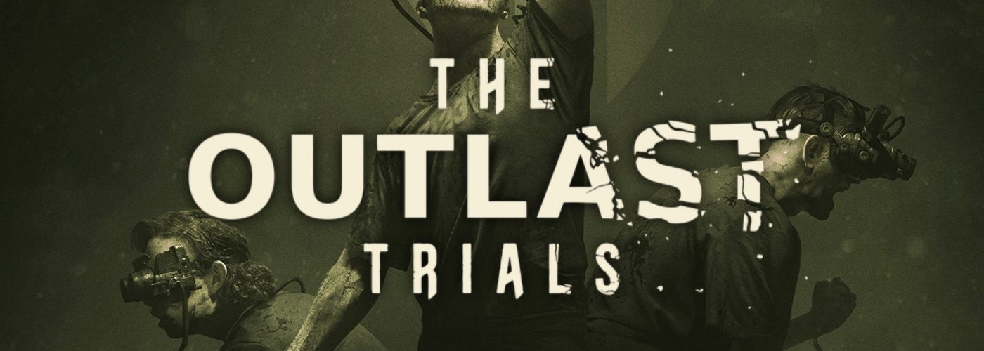 The Outlast Trials