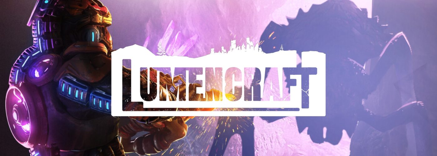 LUMENCRAFT – It’s Dark Out There!