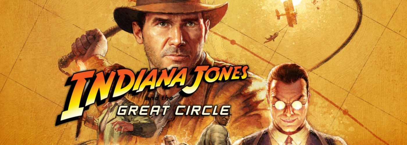 Indiana Jones and the Great Circle. The Great Return of Indy