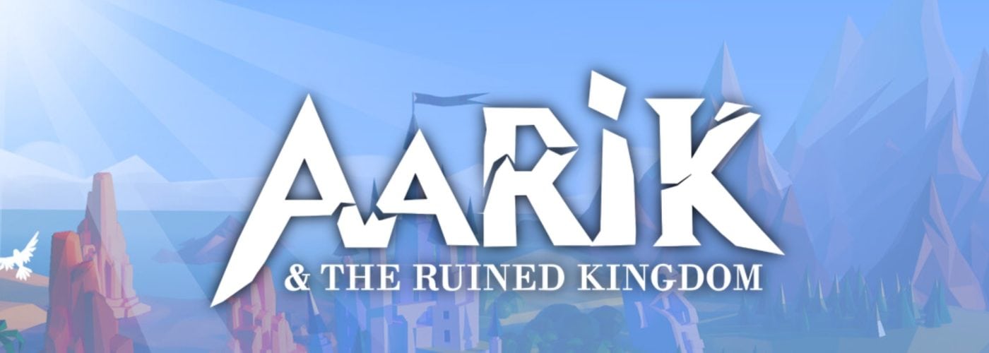 Aarik and The Ruined Kingdom – Review: Let’s Save Our Kingdom!