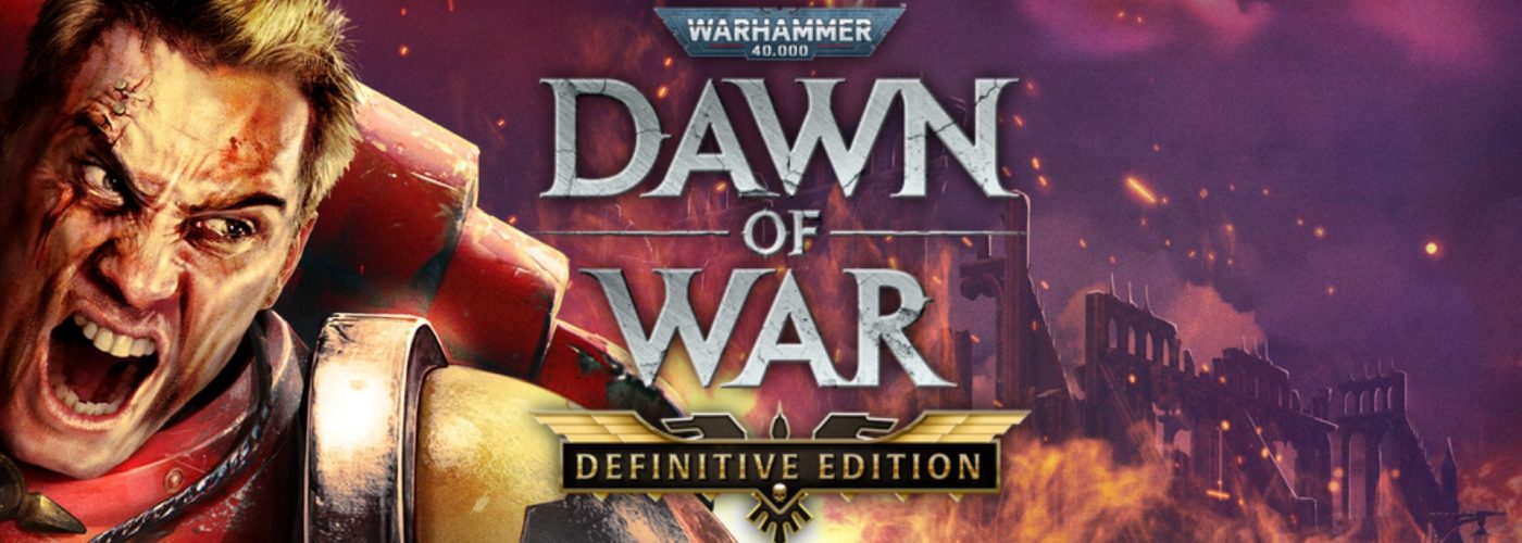 Warhammer 40K: Dawn of War – Definitive Edition – Review