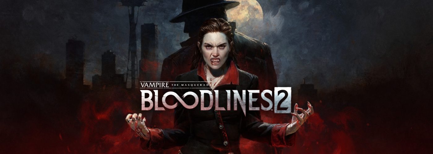 Vampire: The Masquerade - Bloodlines 2