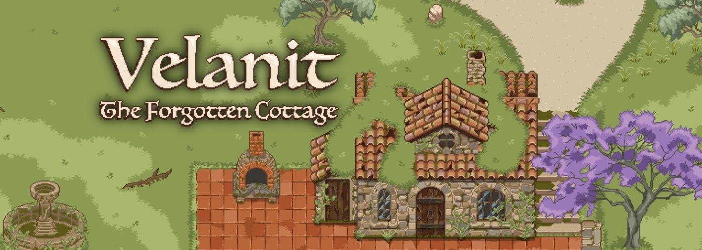 Velanit: The Forgotten Cottage