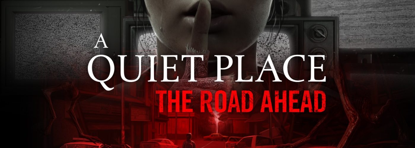 A Quiet Place: The Road Ahead Review – The Deadliest Sound Is Your Own