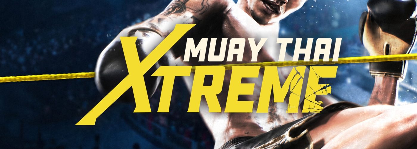Muay Thai Xtreme key art showing a nak muay throwing a knee strike in a stadium ring.