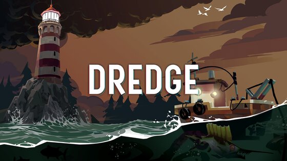 Dredge – La nostra Recensione