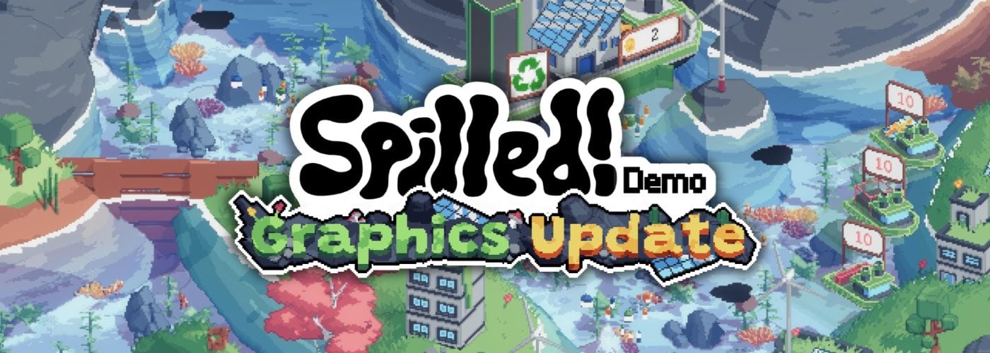 Spilled! – Una nuova veste grafica per la Demo dell’ecologico lavoro di Lente