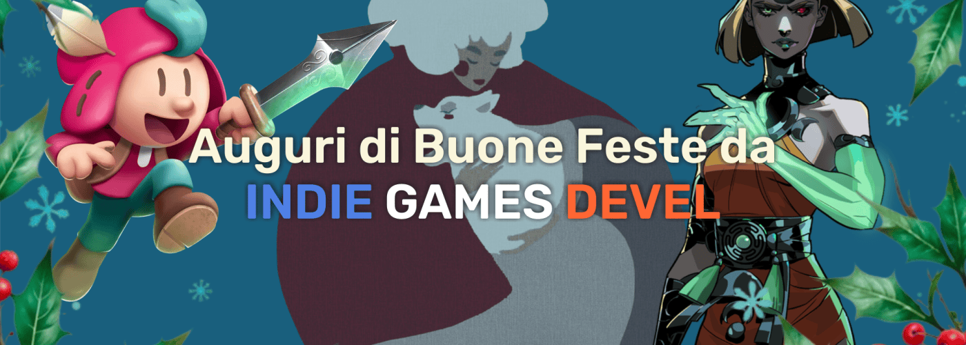 Auguri di buone Feste dalla redazione di Indie Games Devel