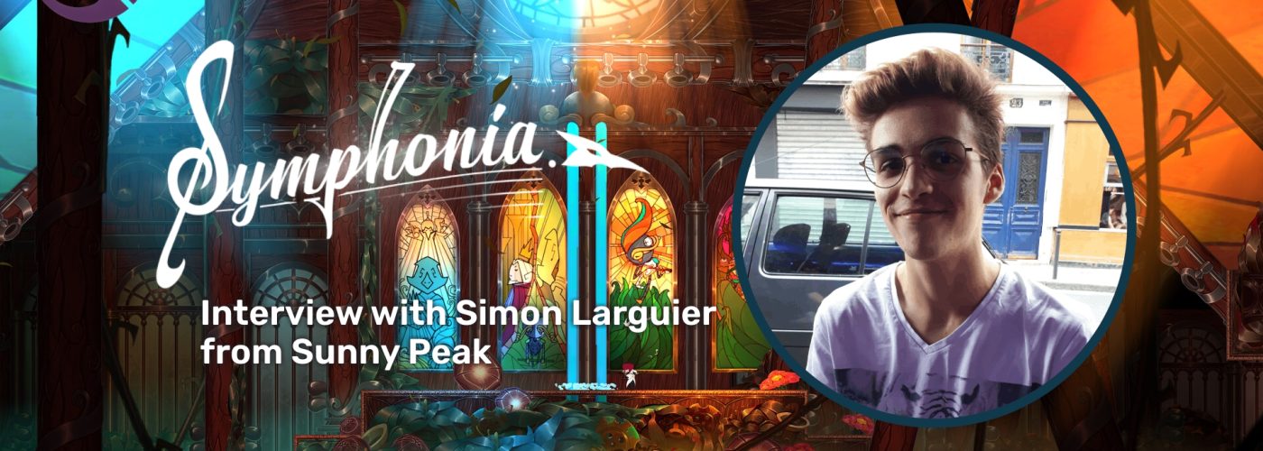 Discovering the Melodic Realm of Symphonia: An Interview with Simon Larguier, Game Designer and President at Sunny Peak