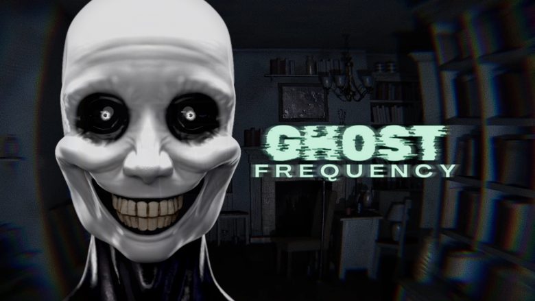 Ghost Frequency – The psychological horror inspired by real-life paranormal investigations