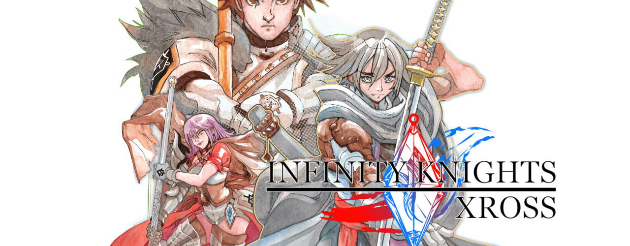 Infinity Knights: Xross