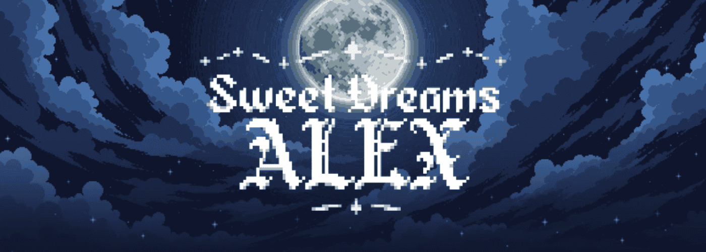 Sweet Dreams Alex – La nostra Recensione