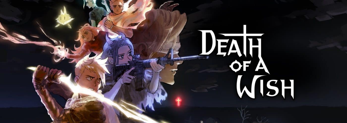 Death of a Wish – La Nostra Recensione