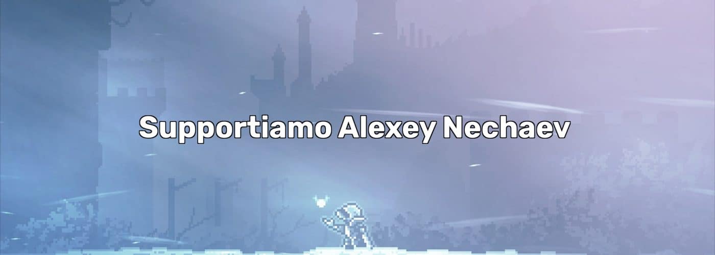 Supportiamo Alexey Nechaev per il suo ricovero