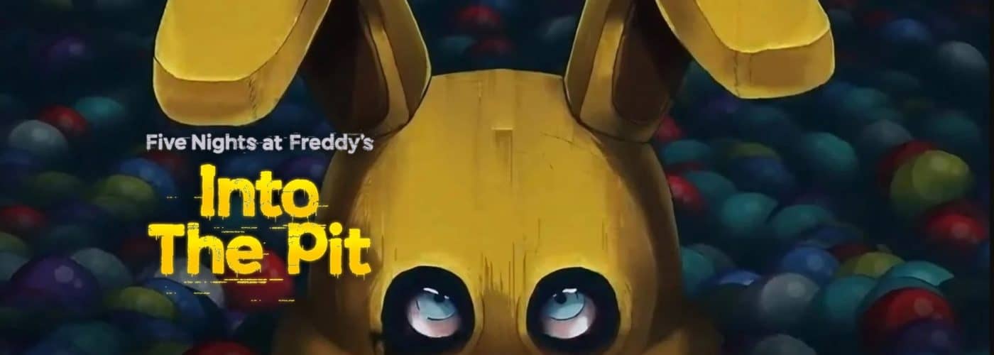 FNAF Into the Pit