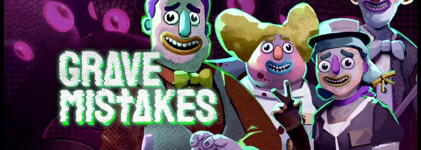 Annunciato Grave Mistakes, un folle horror-comedy co-op che ci mette alla guida di un’impresa di pompe funebri