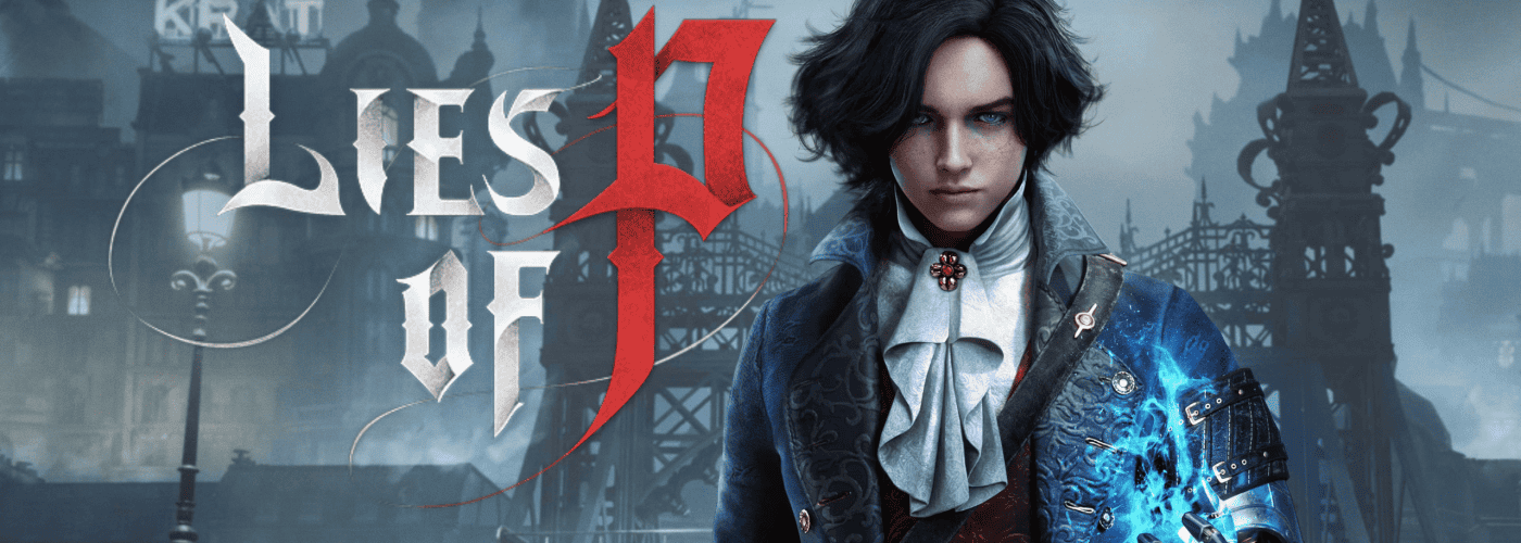Lies of P – Developer Behind The Scenes Trailer