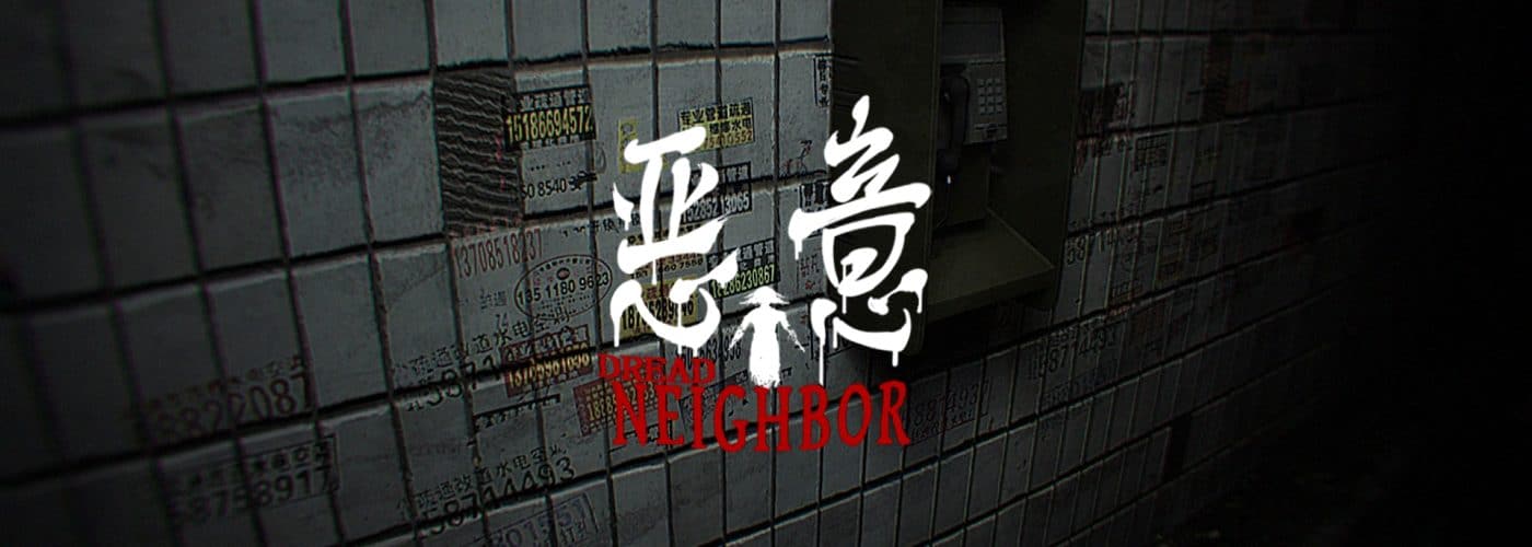 Dread Neighbor – A Look at the Demo of Ghostcase’s Psychological Horror