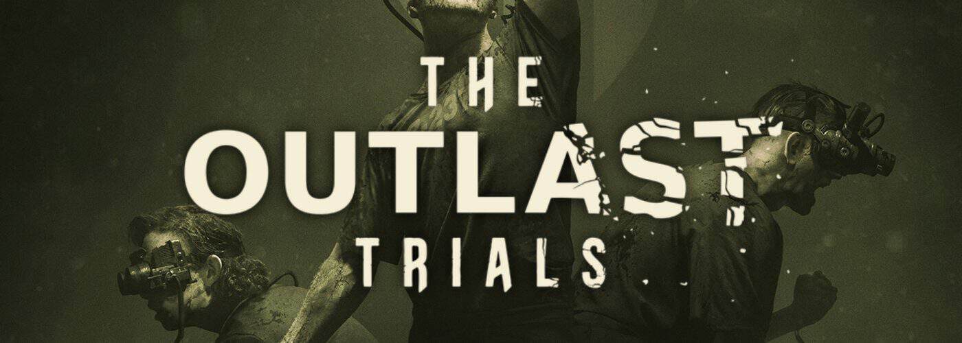 The Outlast Trials