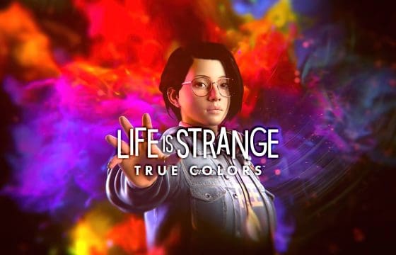 LIFE IS STRANGE TRUE COLORS: Il duro prezzo della verità